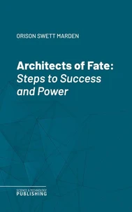 Architects of Fate