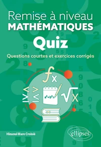 Remise à niveau en mathématiques Quiz