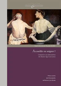 Accueillir ou soigner ?