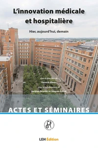 L'innovation médicale et hospitalière
