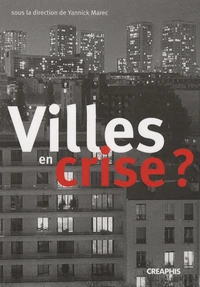 Villes en crise ?