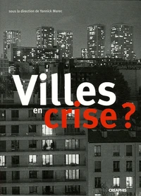Villes en crise ?
