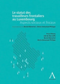 Le statut des travailleurs transfrontaliers au Luxembourg
