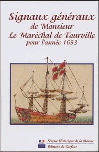  Maréchal de Tourville - Signaux généraux de Monsieur le maréchal de Tourville pour l'année 1693.