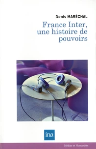 France Inter, une histoire de pouvoirs