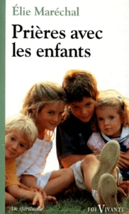 Prieres Avec Les Enfants. 2eme Edition