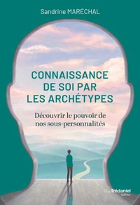 Connaissance de soi par les archétypes