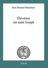 Elévation sur saint Joseph