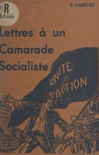 Lettres à un camarade socialiste