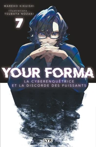 Your Forma - Roman - Tome 7