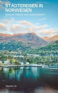 Städtereisen in Norwegen