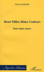 Henri Miller, Blaise Cendrars