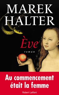 Marek Halter - Eve.