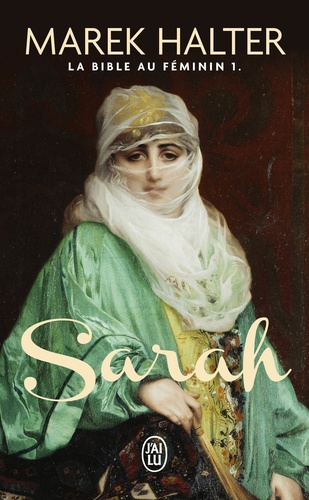 La Bible au féminin Tome 1 Sarah