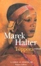 Marek Halter - La Bible au féminin Tome 2 : Tsippora.