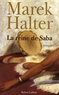 Marek Halter - La reine de Saba.