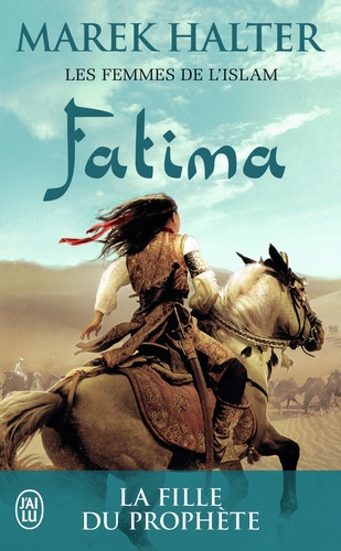 Les femmes de l'islam Tome 2 Fatima