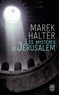 Marek Halter - Les mystères de Jérusalem.
