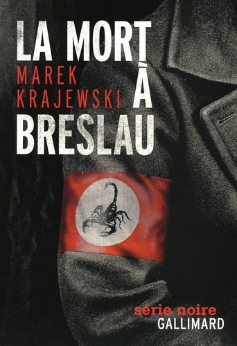 Marek Krajewski - La mort à Breslau.