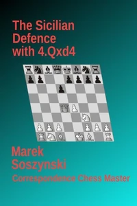 The Sicilian Defence with 4.Qxd4