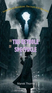 The Keyhole Spectacle