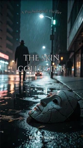 The Skin Collector