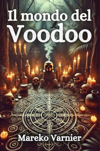 Il mondo del voodoo