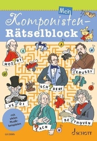 Maren Blaschke et Anna Schieren - Rätselblöcke  : Mein Komponisten-Rätselblock.