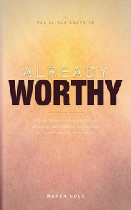 Already Worthy