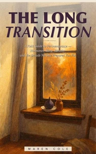 The Long Transition