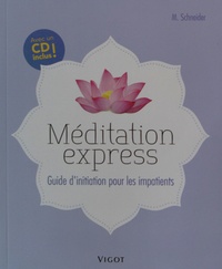 Méditation express - Guide dinitiation pour les impatients.pdf