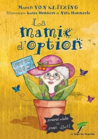 La mamie d’option