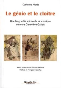 Le génie et le cloître