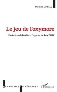 Le jeu de l'oxymore