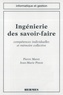  Maret - Ingénierie des savoir-faire - Compétences individuelles et mémoire collective.