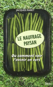 Le naufrage paysan