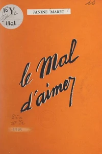 Le mal d'aimer