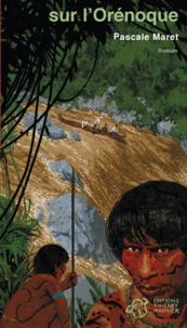 Sur l'Orénoque