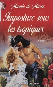 Imposture sous les tropiques