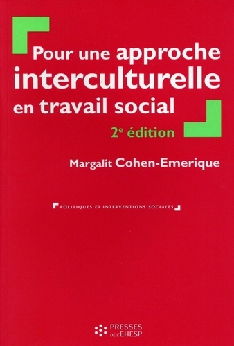 Pour une approche interculturelle en travail social 2e édition
