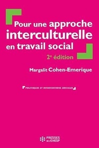 Margalit Cohen-Emerique - Pour une approche interculturelle en travail social.