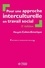 Pour une approche interculturelle en travail social 2e édition