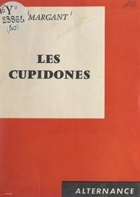  Margant - Les Cupidones.