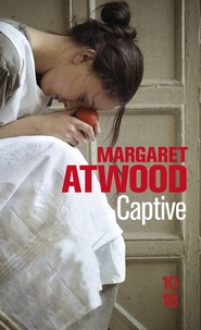 Margaret Atwood - Captive.