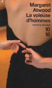 Amazon kindle books télécharger La voleuse d'hommes in French par Margaret Atwood 9782264035943