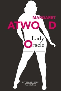 Margaret Atwood - Lady Oracle.