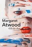 Margaret Atwood - Oeil-de-chat.
