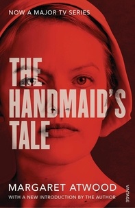 Margaret Atwood - The Handmaid's Tale.
