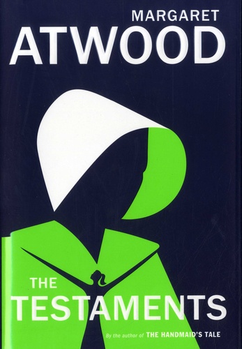 The Testaments de Margaret Atwood - Grand Format - Livre - Decitre