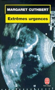 Margaret Cuthbert - Extremes Urgences.